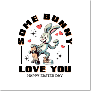 Some Bunny Loves You - Skater Rabbit Affection Tee Posters and Art